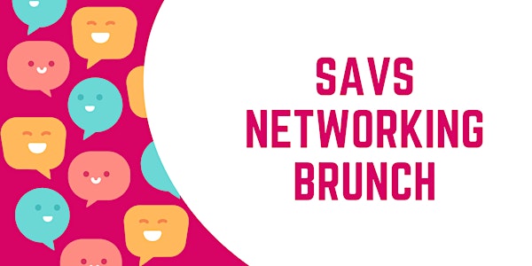 SAVS Networking Brunch