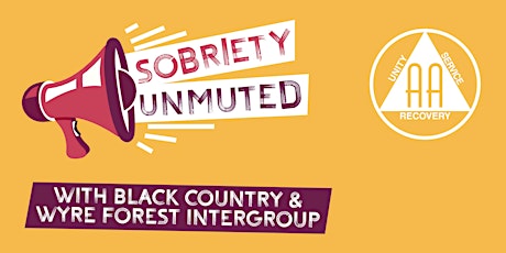 Sobriety Unmuted - Black Country & Wyre Forest Zoom Convention 2022 ingressos