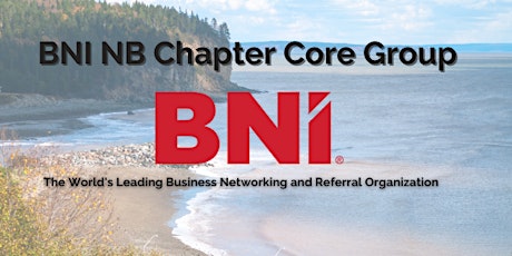 BNI NB Core Group - Online Networking tickets