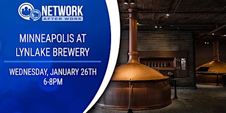 Network After Work Minneapolis at Lynlake Brewery tickets