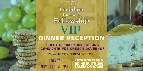 Freedom Business Fellowship - Featuring Special Guest Speaker Jim Huggins