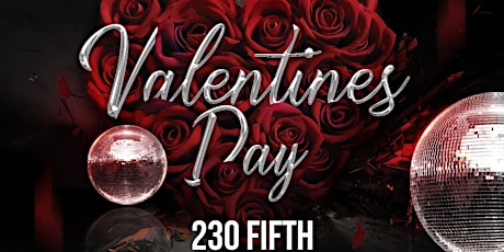 Valentines Day Party @ 230 5th Penthouse & Rooftop tickets