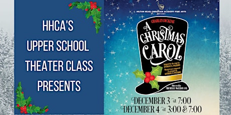 A Christmas Carol presented by Hilton Head Christian Academy primary image