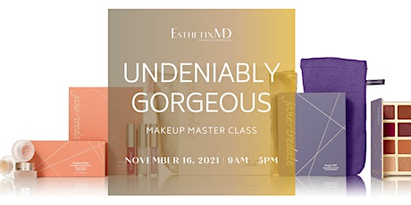 Undeniably Gorgeous Makeup Master Class