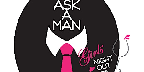 Ask a Man (Girls' Night Out Revisited) primary image