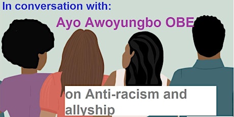 In Conversation with Ayo Awoyungbo on anti-racism and allyship primary image
