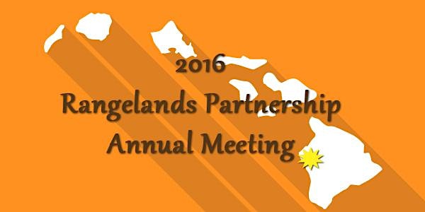 2016 Rangelands Partnership Annual Meeting