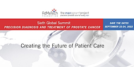 Sixth Global Summit on Precision Diagnosis and Treatment of Prostate Cancer tickets