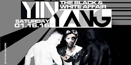 YIN|YANG THE BLACK AND WHITE AFFAIR CELEBRATING  LOUIE G'S 26TH BIRTHDAY AFFAIR SATURDAY 01.16.16 primary image