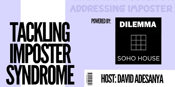 Dilemma 10: Tackling Imposter Syndrome