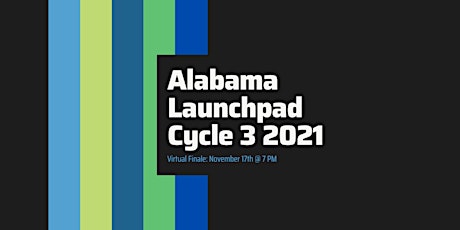 Imagem principal de Alabama Launchpad Cycle 3 2021 Finale