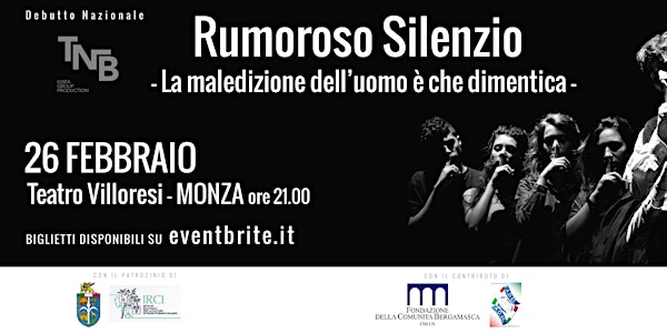 RUMOROSO SILENZIO TEATRO VILLORESI (MONZA)