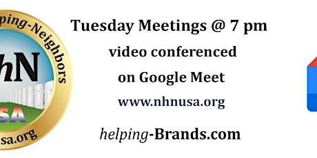 Neighbors-helping-Neighbors on Google  meeting Tuesdays at 7pm Eastern Time tickets