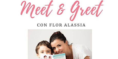 Meet & Greet con Flor Alassia