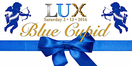 Blue Cupid Valentine's LUX at The TRUMP 21+ Dress to Impress! (NO DENIM) primary image