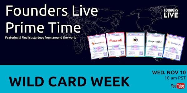 Founders Live Prime Time: Round 5 - Wild Card