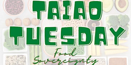 Taiao Tuesday: Food Sovereignty