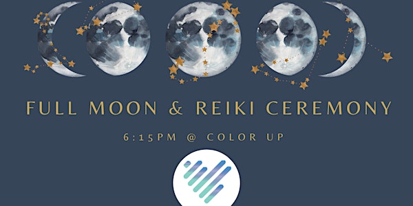 Full Moon & Reiki Ceremony