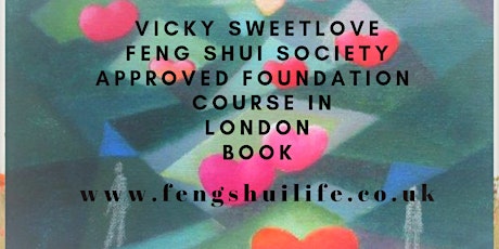 Feng Shui Foundation Course Approved by the Feng Shui Society tickets