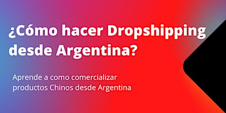 Imagen principal de Como hacer Dropshipping desde Argentina - Seminario Presencial