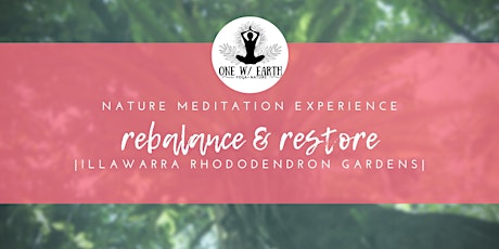 Nature Meditation Experience | Rebalance and Restore primary image