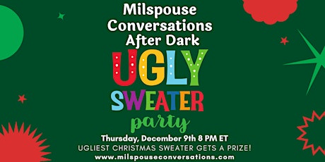 Milspouse Conversations Virtual Ugly Christmas Sweater Social