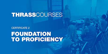 THRASS Foundation to Proficiency Level Training (Level 2)