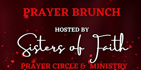 Sisters of Faith Prayer Brunch for  Women tickets