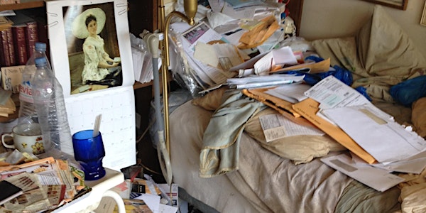 HOARDING DISORDER: From Clutter to Chaos; Assessment, Diagnosis, Intervention and Treatment