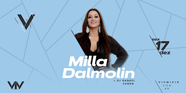 VIV Mizik - Show Milla Dalmolin