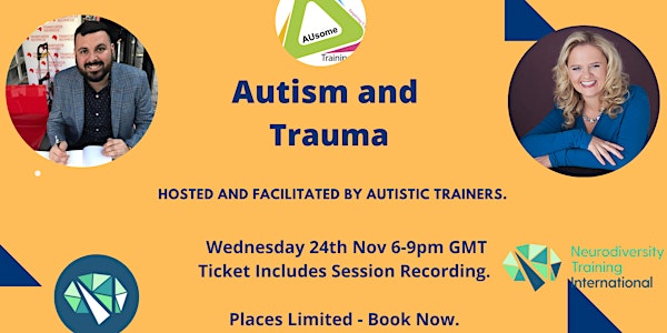 Autism and Trauma - From The Autistic Perspective