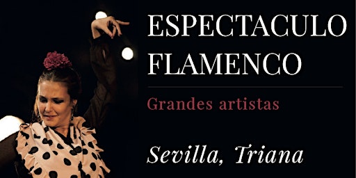 Espectáculo Flamenco en Triana - Sevilla