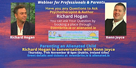 Parental Alienation Webinar 6  - Richard Hogan