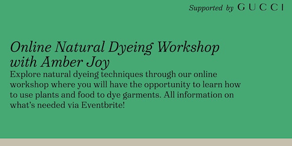Online Natural Dyeing Workshop with Amber Joy