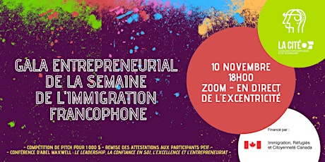 Gala entrepreneurial de la semaine de l’immigration francophone primary image