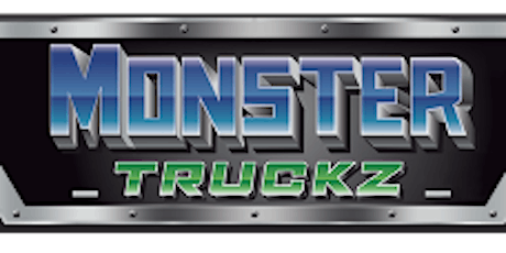 Monster  Truckz Extreme Tour VIP - Event Ticket REQUIRED! tickets