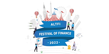 Imagem principal do evento The AltFi Festival of Finance 2022