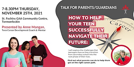 Hauptbild für How To Help Your Teen Successfully Navigate Their Future