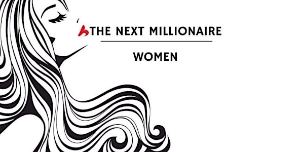 The next MILLIONARIE women