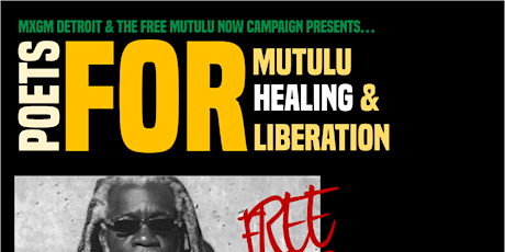Poets for Mutulu Shakur, Liberation and Healing