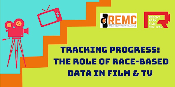 Tracking Progress: The role of race-based Data in Film & TV