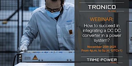 Image principale de Webinar #5 - Succeeding in integrating a DC DC converter in a power system.