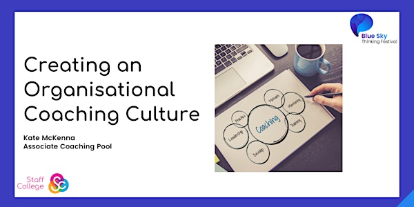 Creating an Organisational Coaching Culture