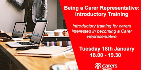 Being a carer representative - Introductory Training
