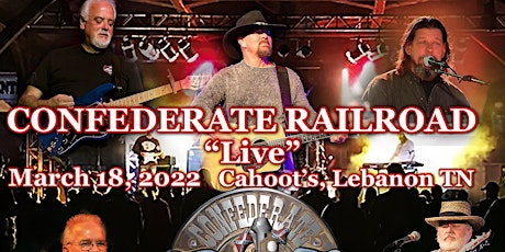 Confederate Rail Road "Live" in Concert March 18, 2022 tickets
