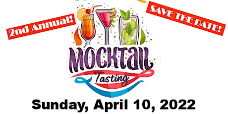 2nd Annual Mocktail Tasting tickets