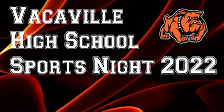Vacaville High Sports Night 2022 tickets