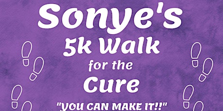 Sonye's 5K Walk for the Cure tickets