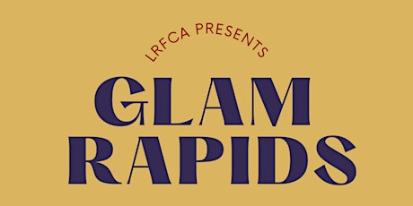 Glam Rapids tickets