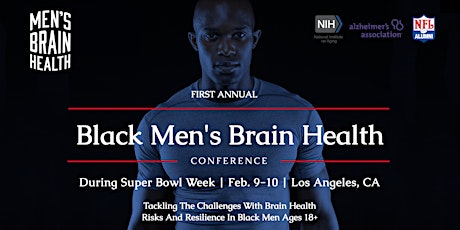 Black Men's Brain Health Conference (In-Person) tickets